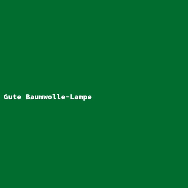 Gute Baumwolle-Lampe